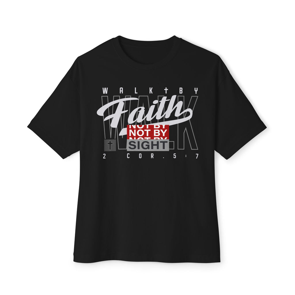 Faith Walk Tee — "Walk by Faith, Not by Sight" Christian Oversized T-Shirt
